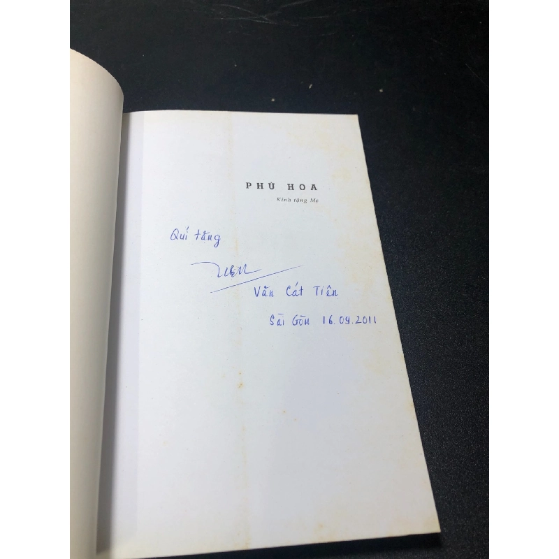 Phù Hoa truyện thơ Văn Cát Tiên 2011 mới 80% ố nhẹ có chữ ký đầu sách HCM.TDTD1212 923069
