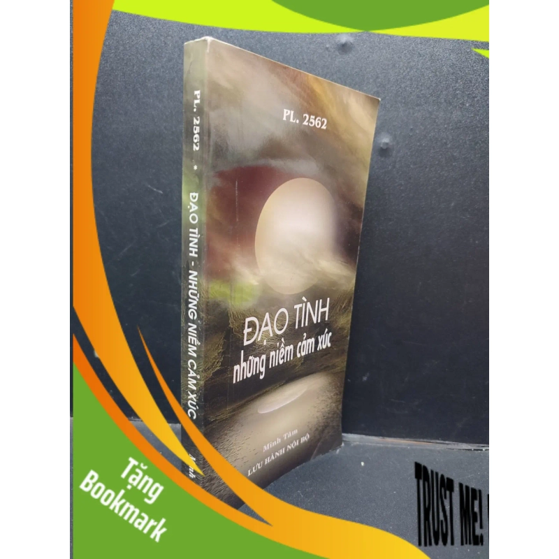 (TẶNG BOOKMARK) Đạo Tình Những Niềm Cảm Xúc Minh Tâm mới 90% (bẩn nhẹ) 2019 RBK1304 tôn giáo 942619