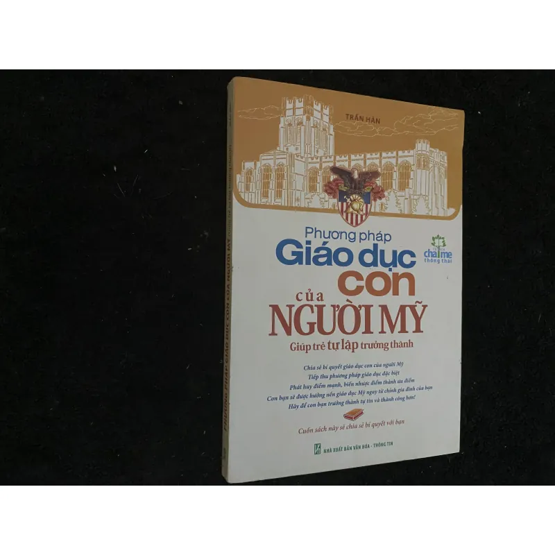 Phương pháp giáo dục con của người Mỹ của tác giả Trần Hân 1030630