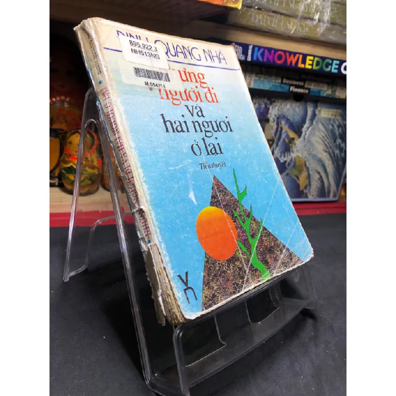 [Sách Cũ SCGR] Những người đi và hai người ở lại 1995 mới 50% ố vàng rách gáy Đinh Quang Nhã HPB0906 SÁCH VĂN HỌC 679323