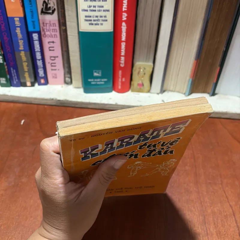 II Sách Võ Thuật: KARATE _ Tự Vệ Chiến Đấu - Võ Sư Nguyễn Văn Dũng - 1990, 1992 790718