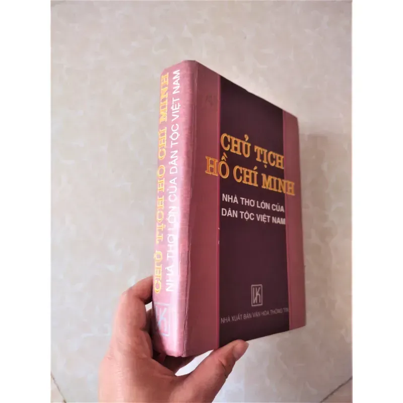 Sách: Chủ tịch Hồ Chí Minh - Nhà thơ lớn của dân tộc Việt Nam - Tác giả: Nhiều tác giả 929158