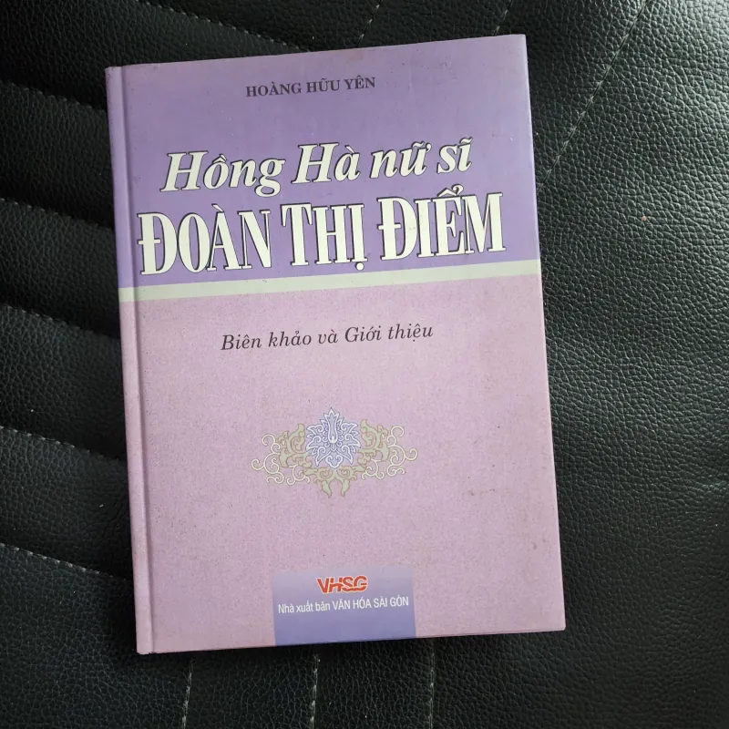 Hồng hà nữ sĩ Đoàn thị điểm | hoàng hữu yên biên khảo và giới thiệu 931049