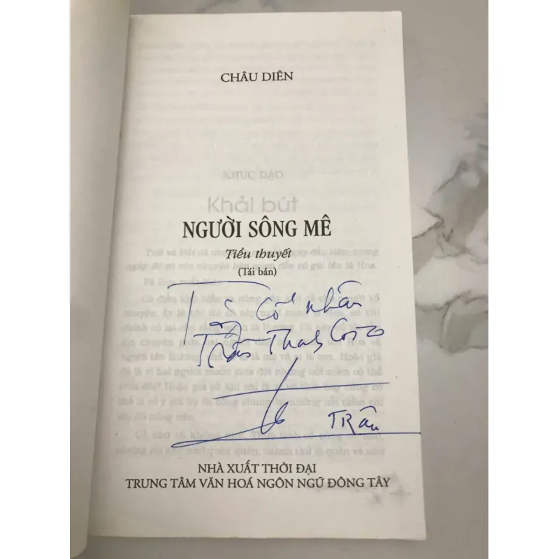 Người Sống Mê (Tái bản) - Châu Diên - Tiểu thuyết-  có chữ ký tác giả 659035