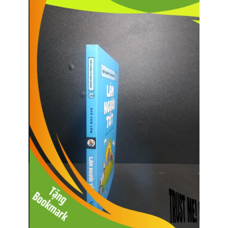 (TẶNG BOOKMARK) Làm người tốt tác giả Ngô Cam Lâm 2019 mới 90% RBK1007 946665