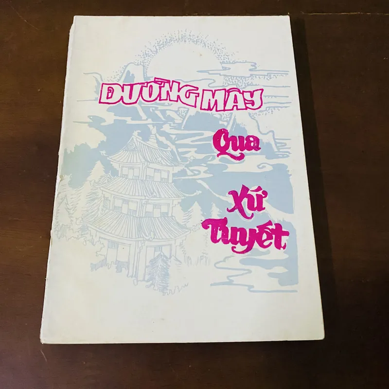 Đường mây qua xứ tuyết - Nguyên Phong 695947