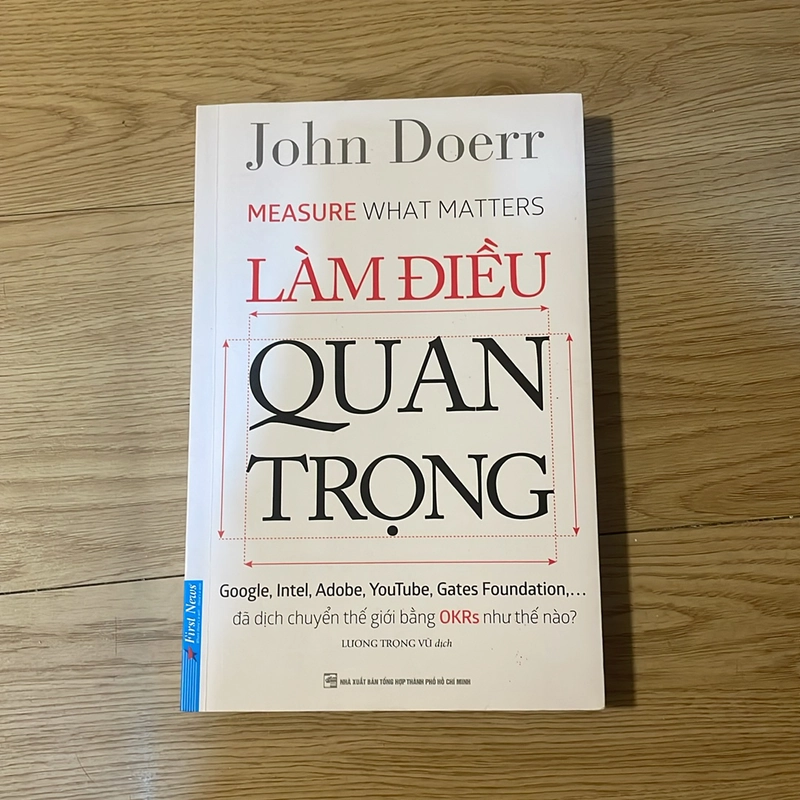 Làm điều quan trọng - Measure what matters - John Doerr 498113