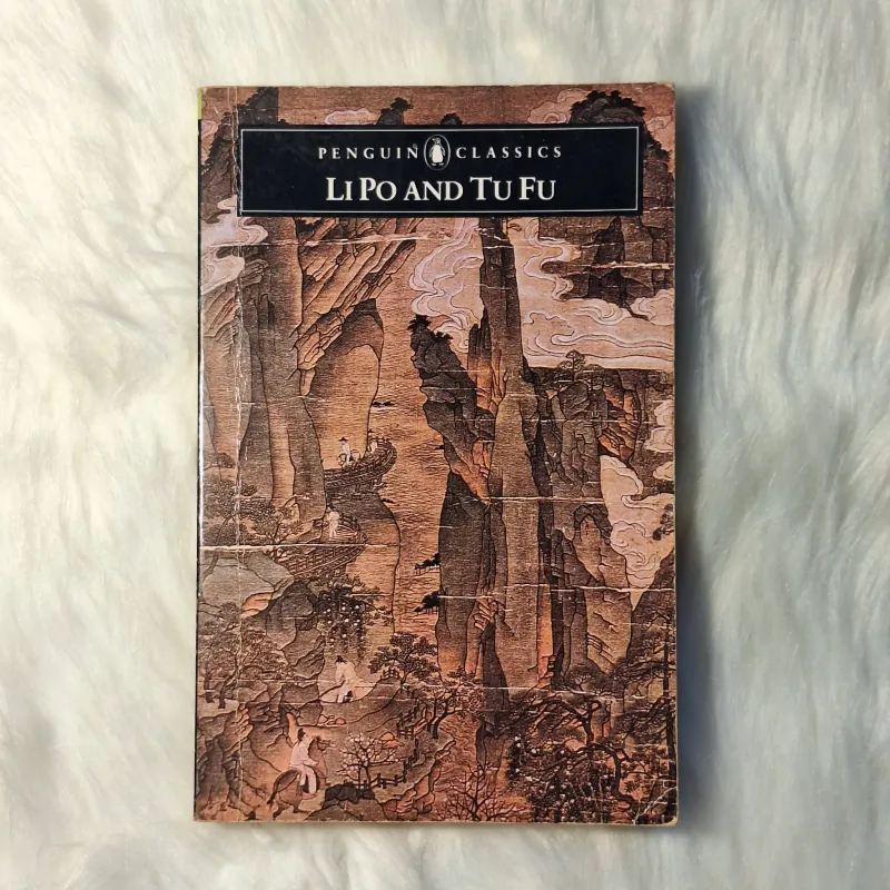 Li Po and Tu Fu: Selected Poems (A Penguin Classic) Thơ Lý Bạch và Đỗ Phủ 788618
