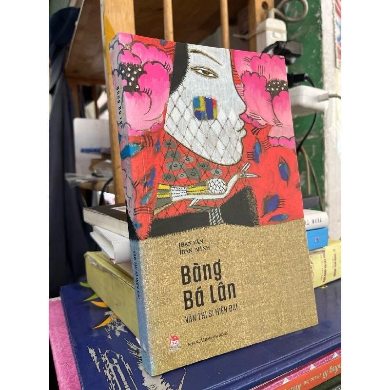 Văn thi sĩ hiện đại - Bàng Bá Lân 992553