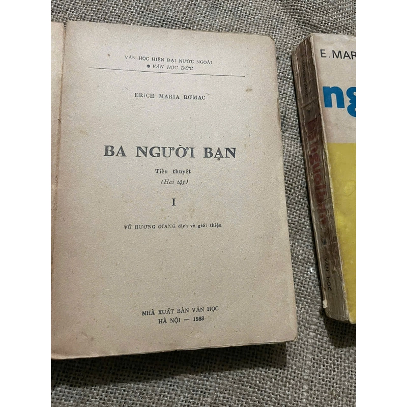 Ba người bạn - Erich Maria Remarque - 2 tâp 452508