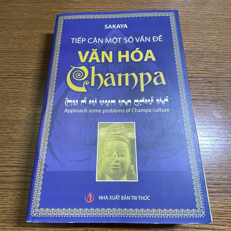 Tiếp cận một số vấn đề văn hoá Champa Sakaya 377857