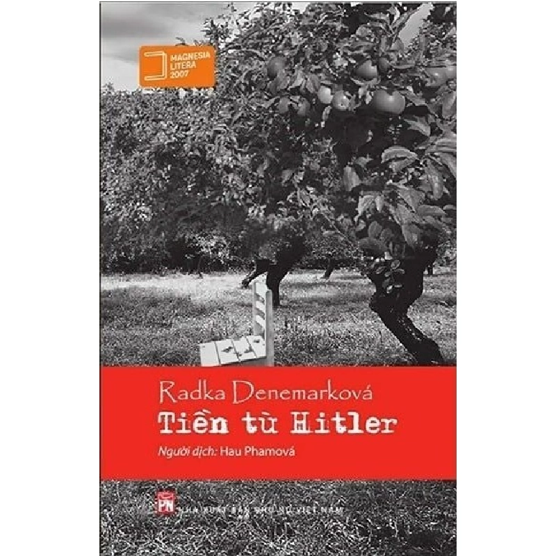 Tiền từ Hitler - Radka Denemarkova STB3186 Văn học 535027