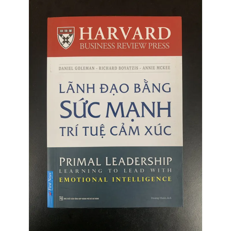 (Sách cũ) Lãnh đạo bằng sức mạnh Trí tuệ Cảm xúc - Daniel Goleman - Richard - Annie 929409