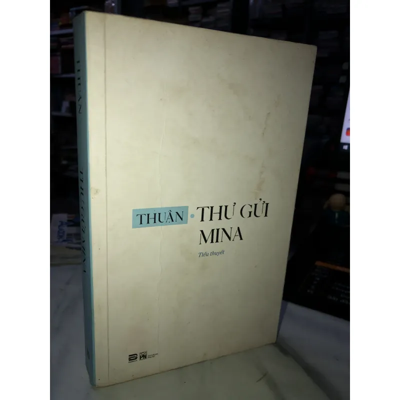 Thư gửi Mina - Thuận  1045521