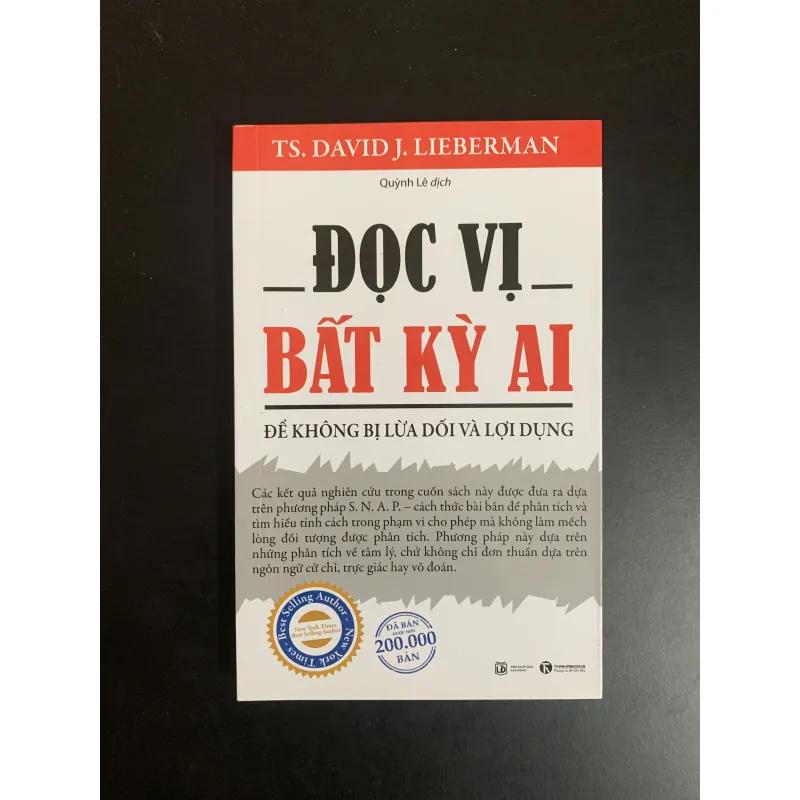 (Sách cũ) Đọc vị bất kỳ ai - Để không bị lừa dối và lợi dụng - TS. David J.Lieberman 993433