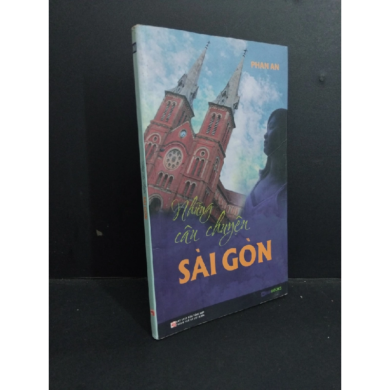 Những câu chuyện Sài Gòn mới 60% ố ẩm có viết trang đầu 2010 HCM2811 Phan An VĂN HỌC Oreka-Blogmeo 331868