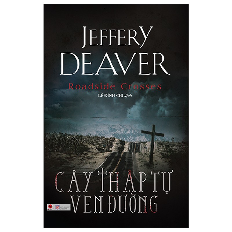 Cây Thập Tự Ven Đường - Jeffery Deaver 70708