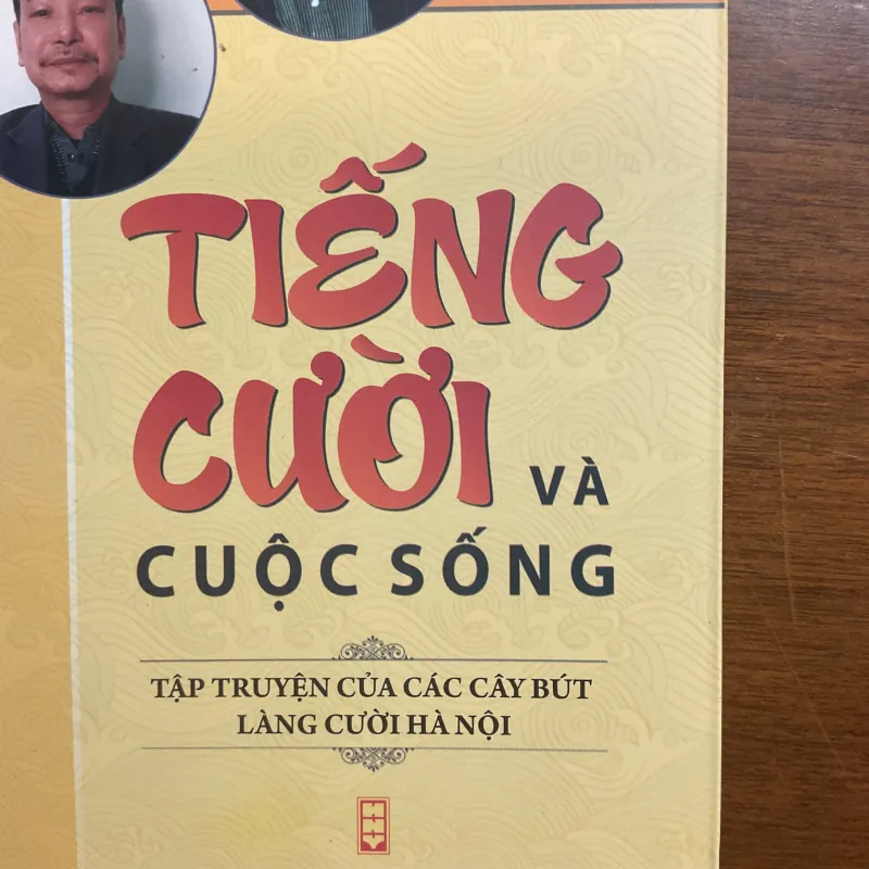 [TRÀO PHÚNG] Tiếng cười và cuộc sống - Nhiều tác giả 781756