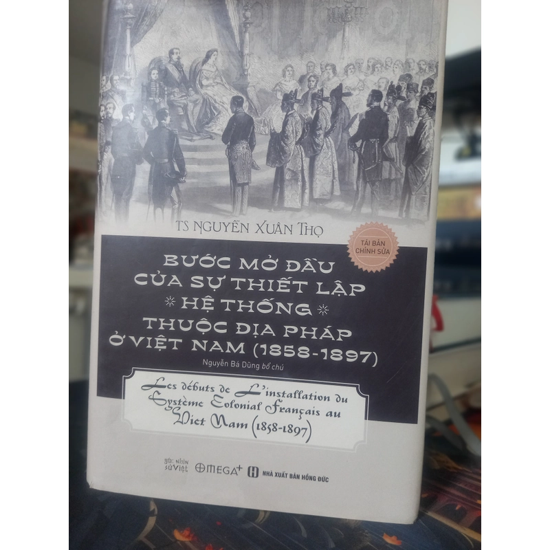 Bước Mở Đầu Của Sự Thiết Lập Hệ Thống Thuộc Địa Pháp Ở Việt Nam (1858-1897) 384773