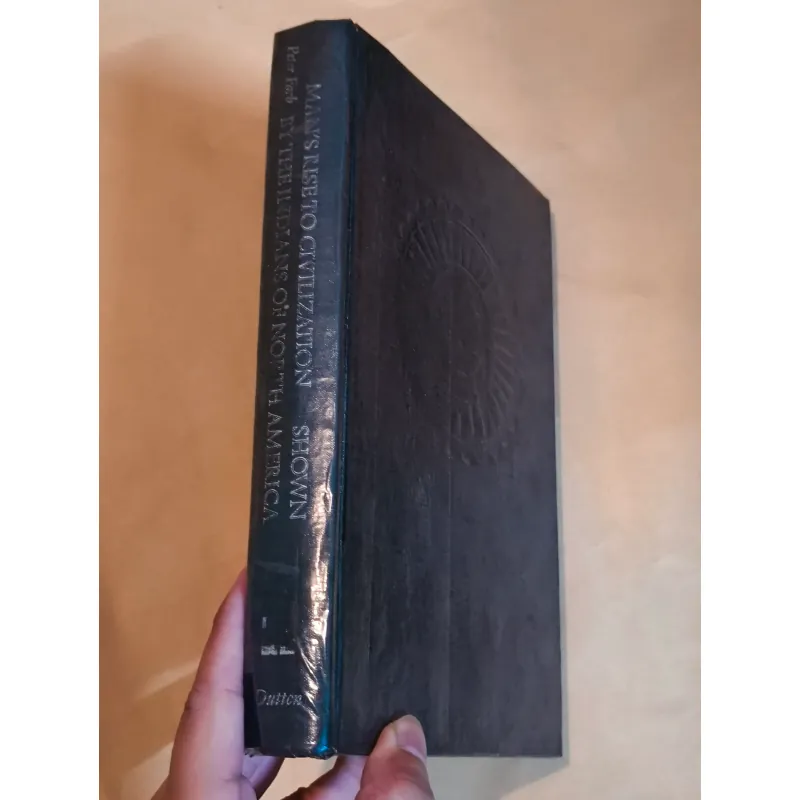 Man's Rise to Civilization: Cultural Ascent of the Indians of North America - Peter Farb 1004724