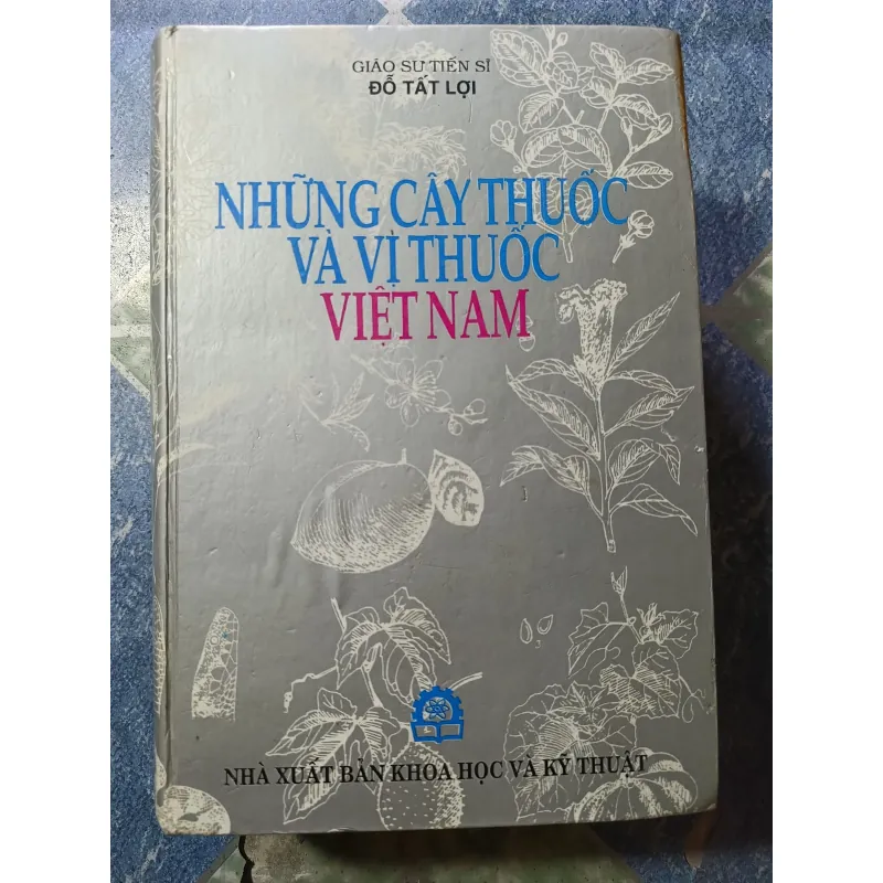 Những cây thuốc và vị thuốc Việt Nam - Dỗ Tất Lợi 974150