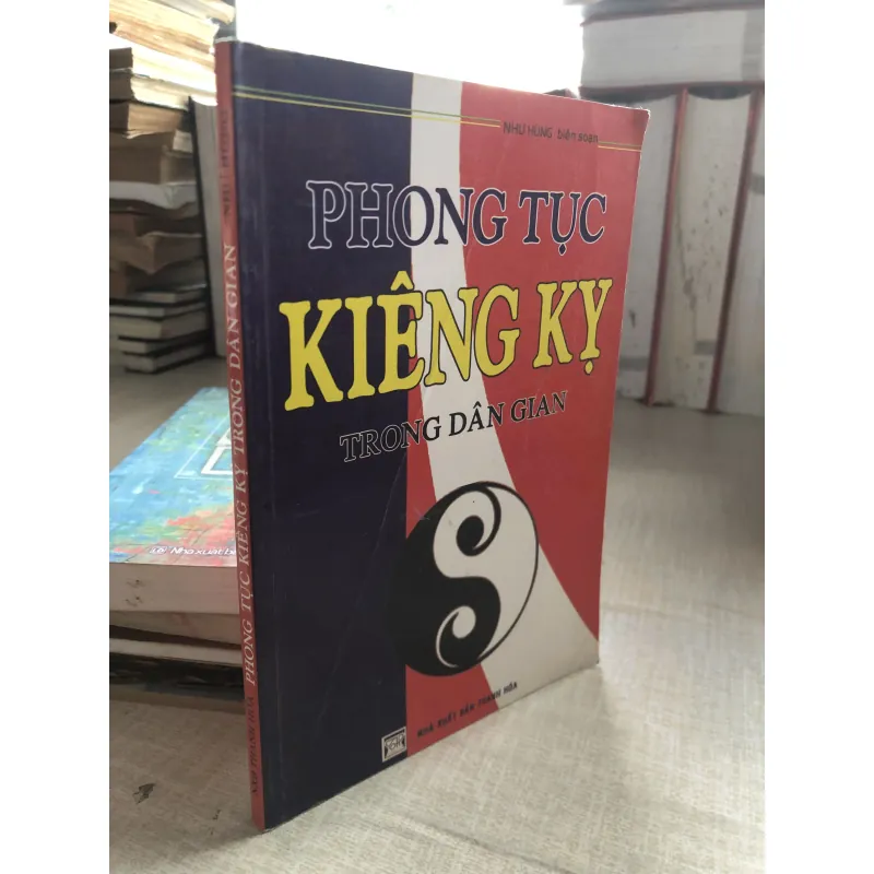 Phong tục kiêng kỵ trong dân gian-Như Hùng  971180