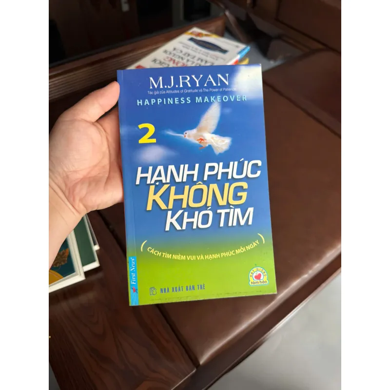 HẠNH PHÚC KHÔNG KHÓ TÌM 2 – M.J. Ryan- K4 1023700