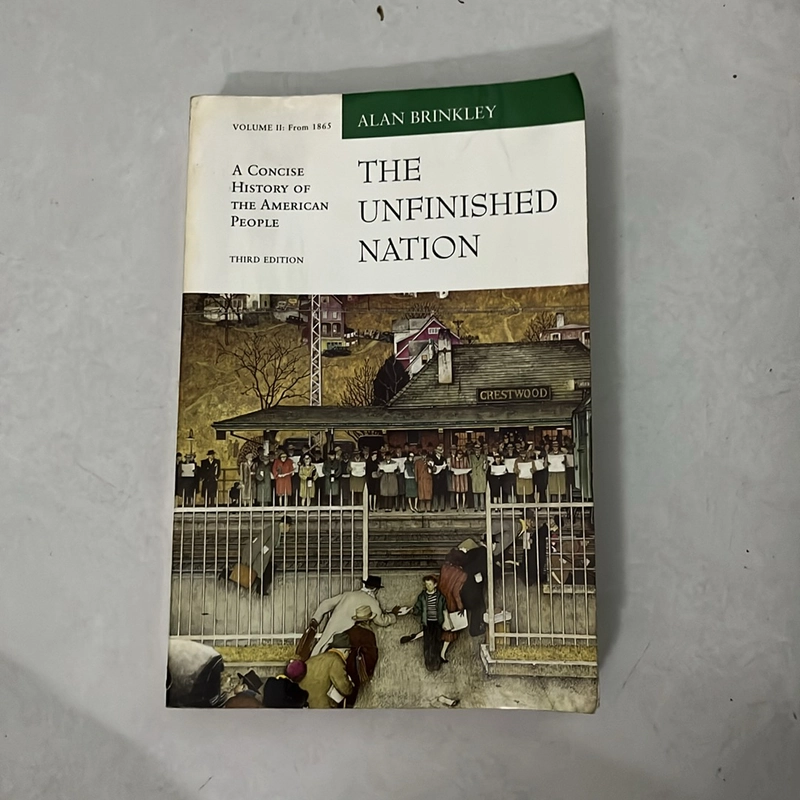  The unfinished nation: a concise history of the American people by Alan Brinkley 509403