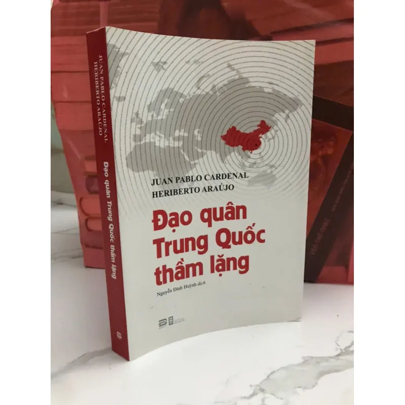 ĐẠO QUÂN TRUNG QUỐC THẦM LẶNG - JUAN PABLO CARDENAL & HERIBERTO ARAÚJO 599054