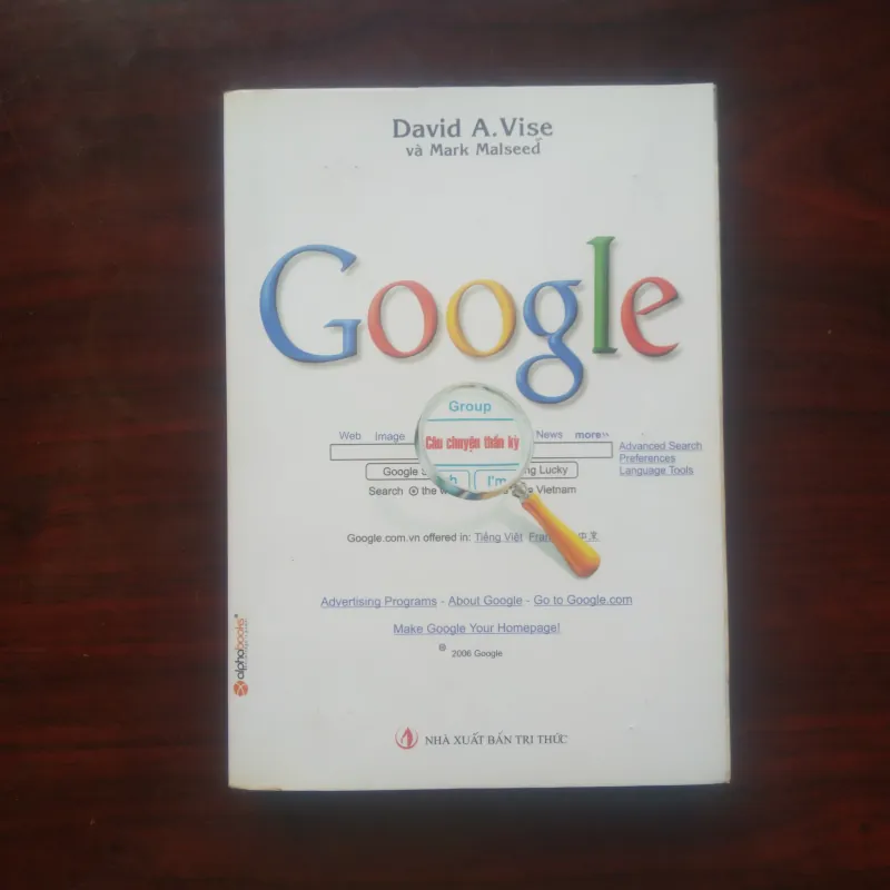 [Sách Doanh Nghiệp] Google - Câu Chuyện Thần Kỳ (David A. Vise) 977888