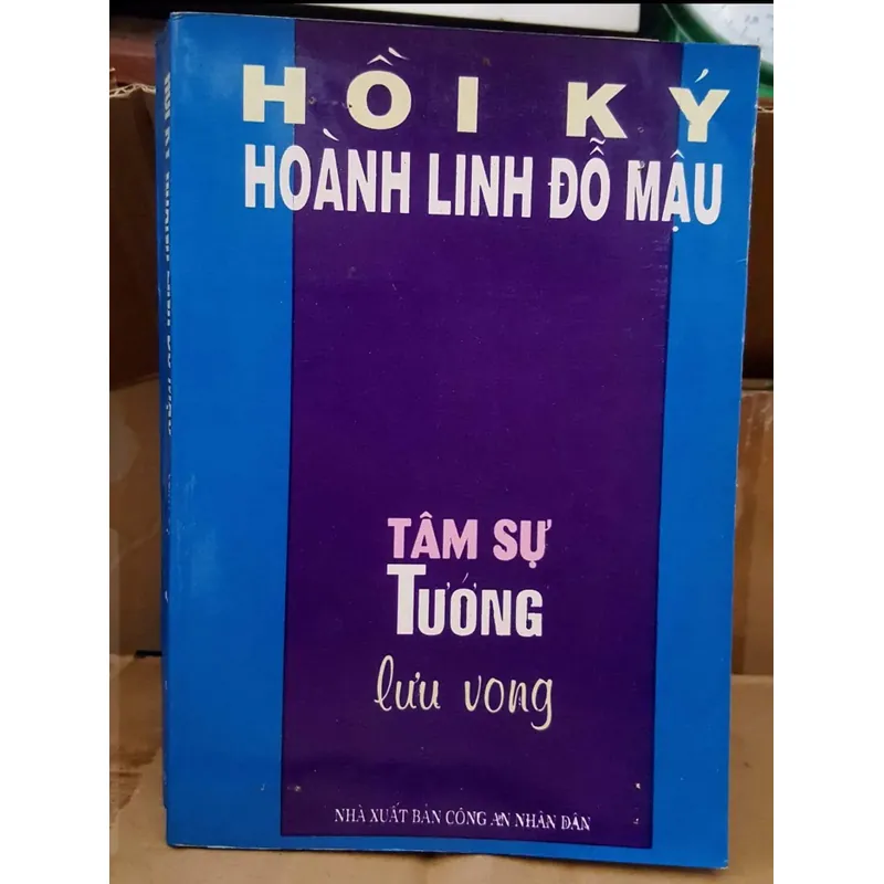Hồi ký Hoành Linh Đỗ Mậu - Tâm sự tướng lưu vong, VN máu lửa quê hương tôi 706034