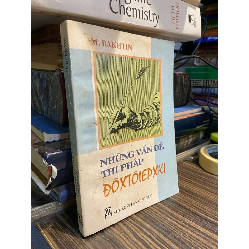 Những vấn đề thi pháp Đôxtôiepxki - M.Bakhtin ( người dịch Trần Đình Sử & cộng sự ) 331264
