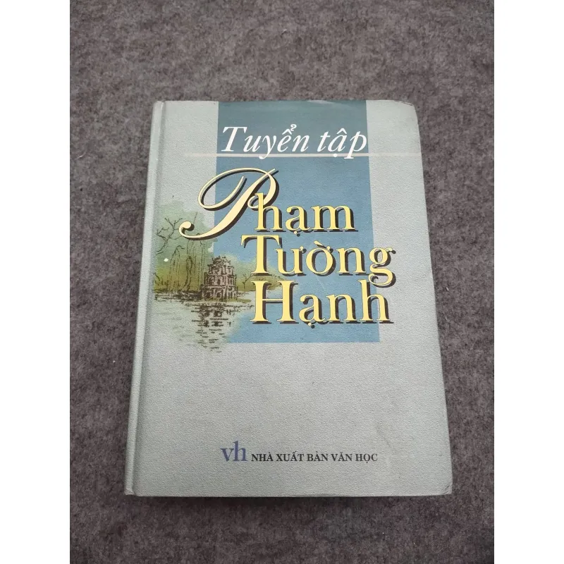 TUYỂN TẬP PHẠM TƯỜNG HẠNH 936830