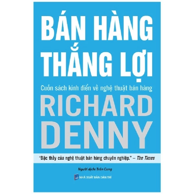 Bán Hàng Thắng Lợi - Richard Denny 287811