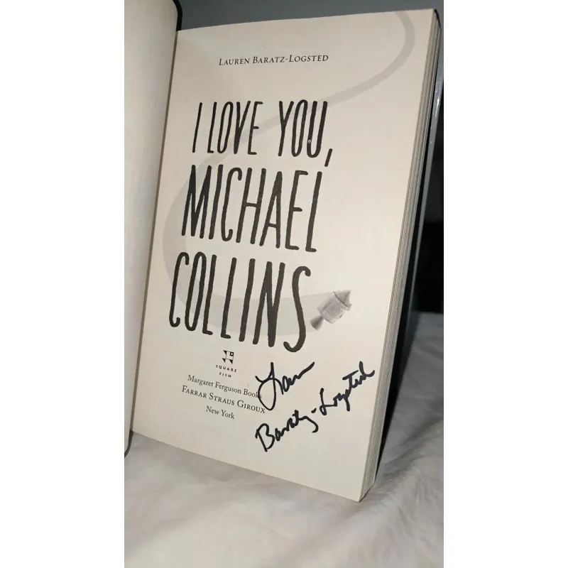 YA / Contemporary – I Love You, Michael Collins | Lauren Baratz-Logsted (Autographed copy) 754997
