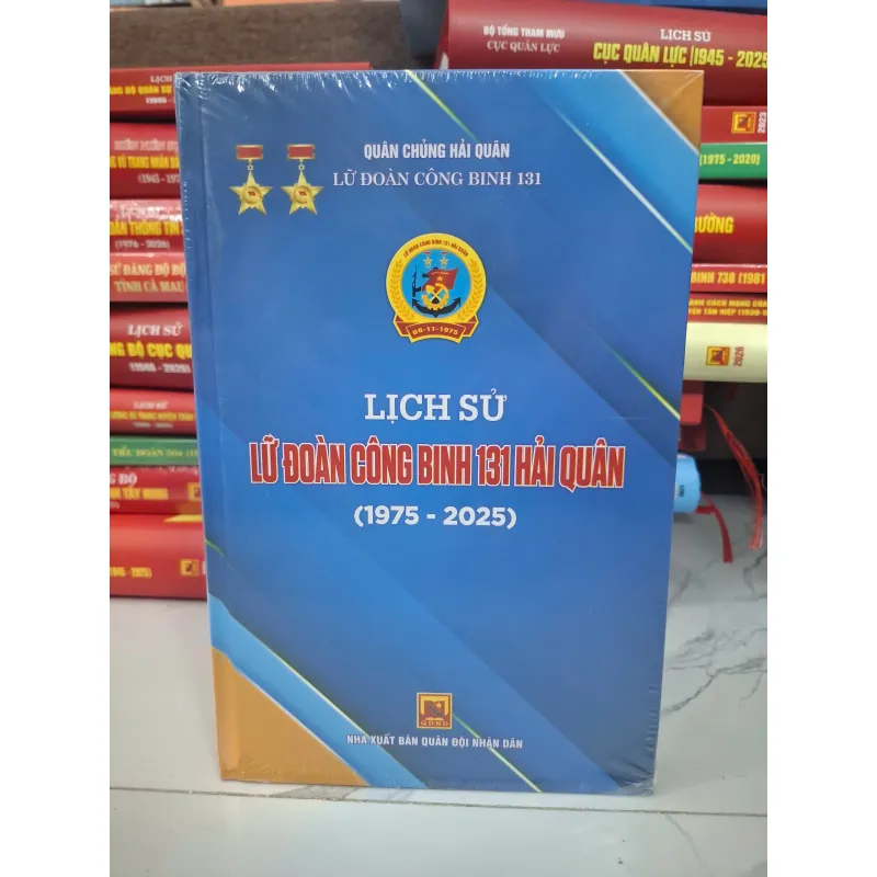 Lịch sử Lữ đoàn Công binh 131 Hải quân (1975 - 2025) - Lữ đoàn Công binh 131 1011160