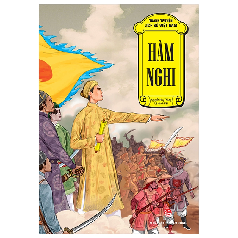 Tranh Truyện Lịch Sử Việt Nam - Hàm Nghi - Nguyễn Huy Thắng, Lê Minh Hải (Mới 100%) Truyện thiếu nhi, NXB Kim Đồng - SÁCH ĐẠI HỌC 482607