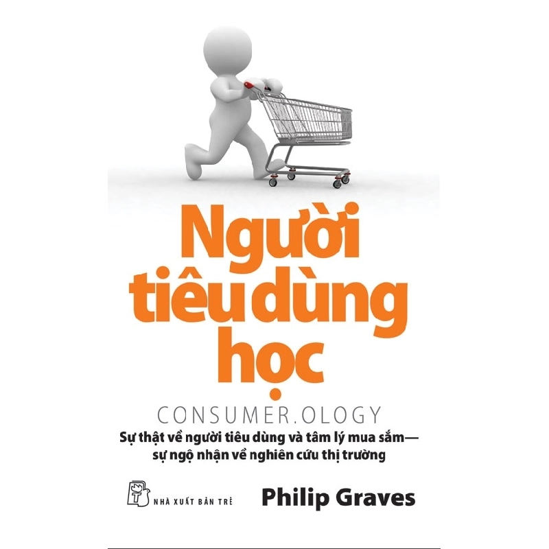 Người Tiêu Dùng Học - Philip Graves ASB.PO Oreka Blogmeo 230225 515465