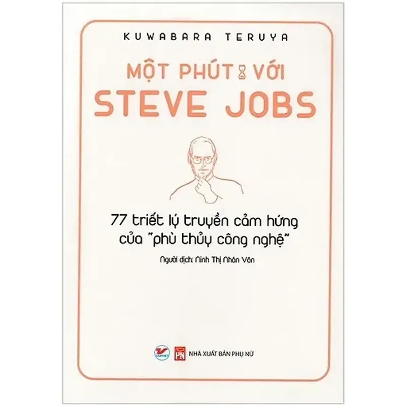 Sách - Một Phút Với Steve Jobs - Kuwabara Teruya 564032