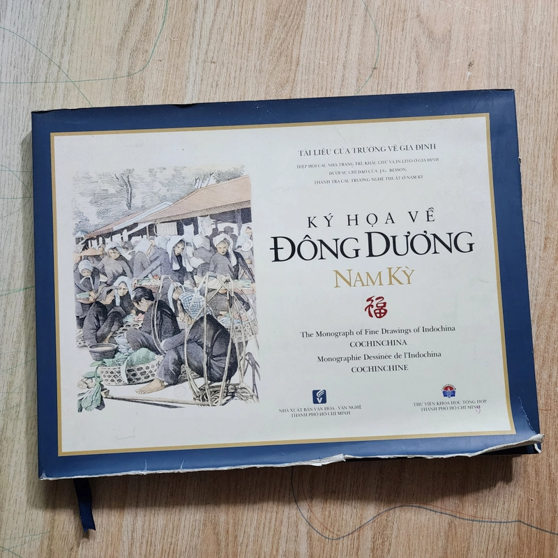 Ký họa về Đông Dương Nam Kỳ | Trường vẽ Gia định | bìa cứng áo bìa như hình 552671