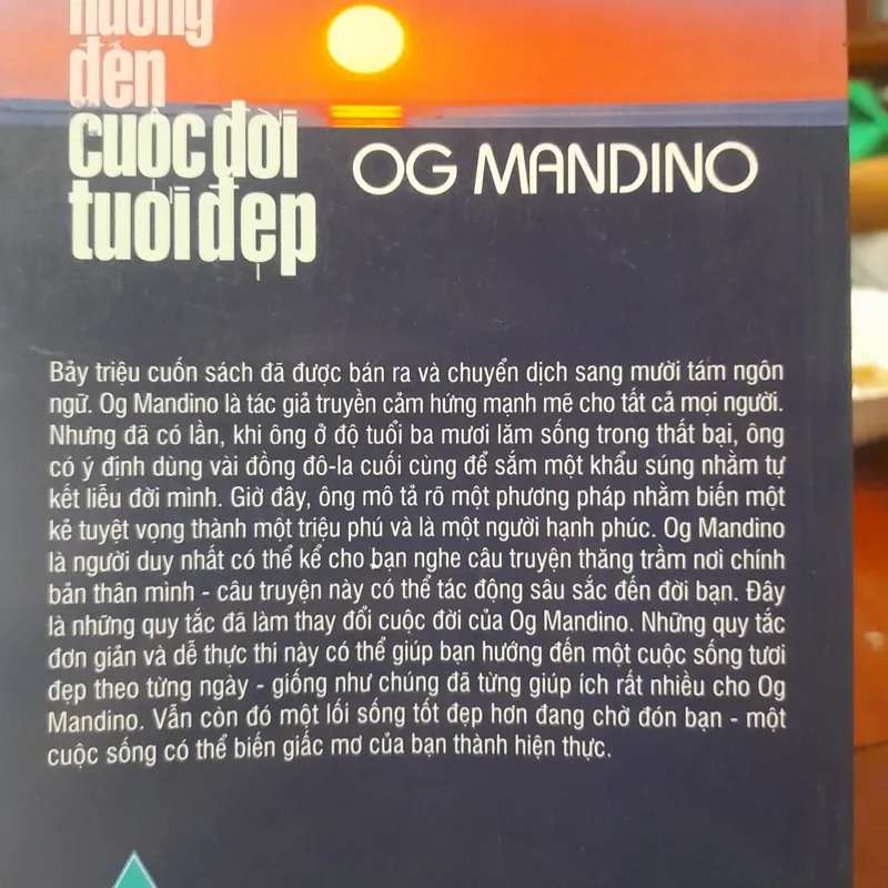 OG MANDINO - Hướng đến cuộc đời tươi đẹp 705179