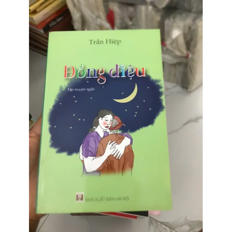 Đồng Điệu - Tập truyện ngắn của Trần Hiệp 599242