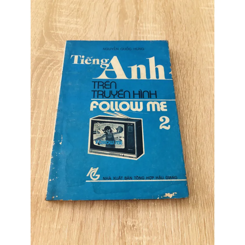 TIẾNG ANH TRÊN TRUYỀN HÌNH FOLLOW ME 2 973851