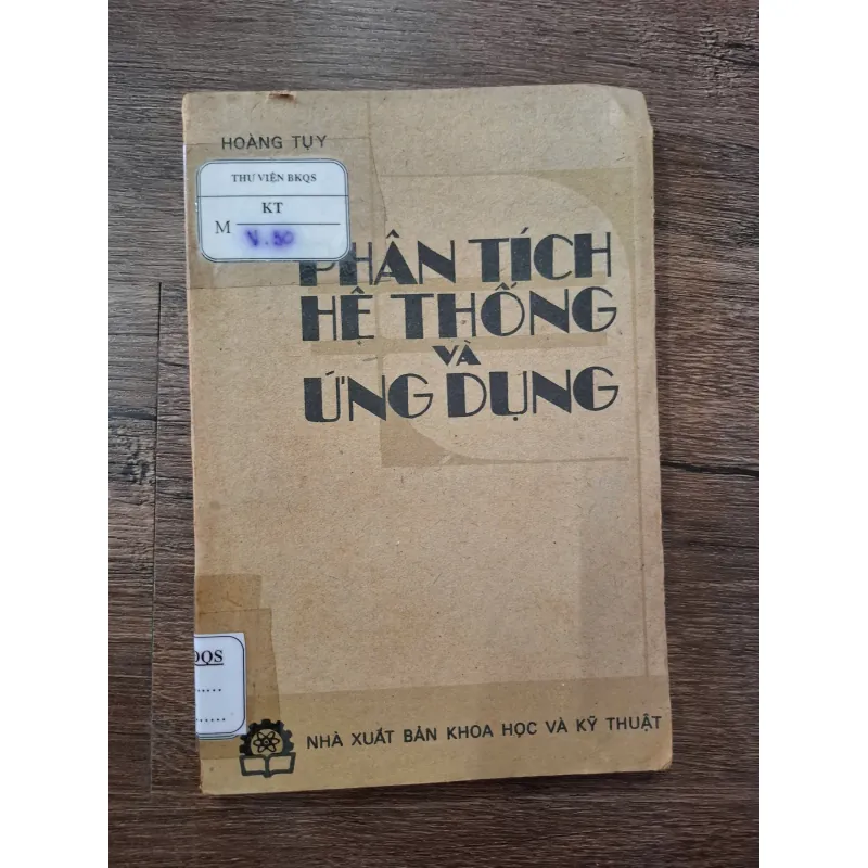 Phân Tích Hệ Thống Và Ứng Dụng - Hoàng Tụy - Khoa học/Toán học 710166