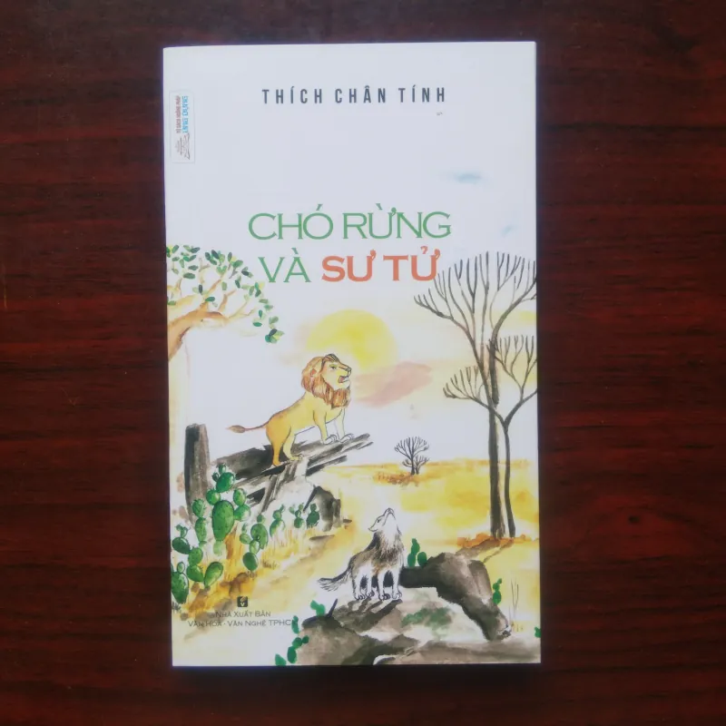 [Sách Phật Giáo] Chó Rừng Và Sư Tử (Thích Chân Tính) 929680