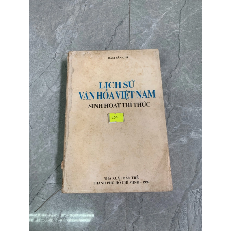 Lịch sử văn hóa Việt Nam sinh hoạt trí thức  276329