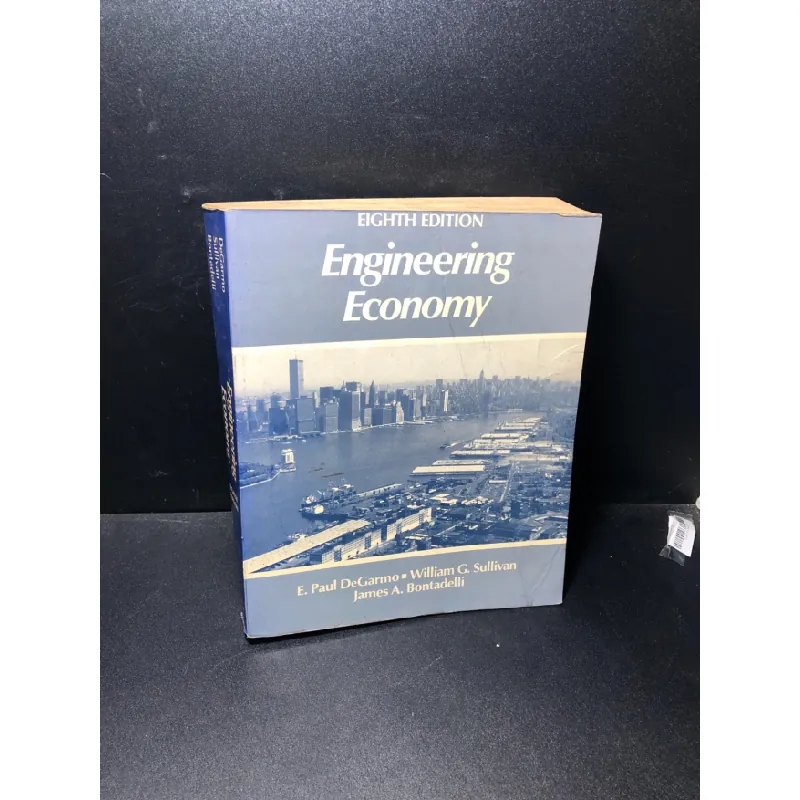 [Sách Cũ SCGR] Engineering Economy DeGarmo Sullivan Bontadelli mới 50% ố vàng HCM0611 683144