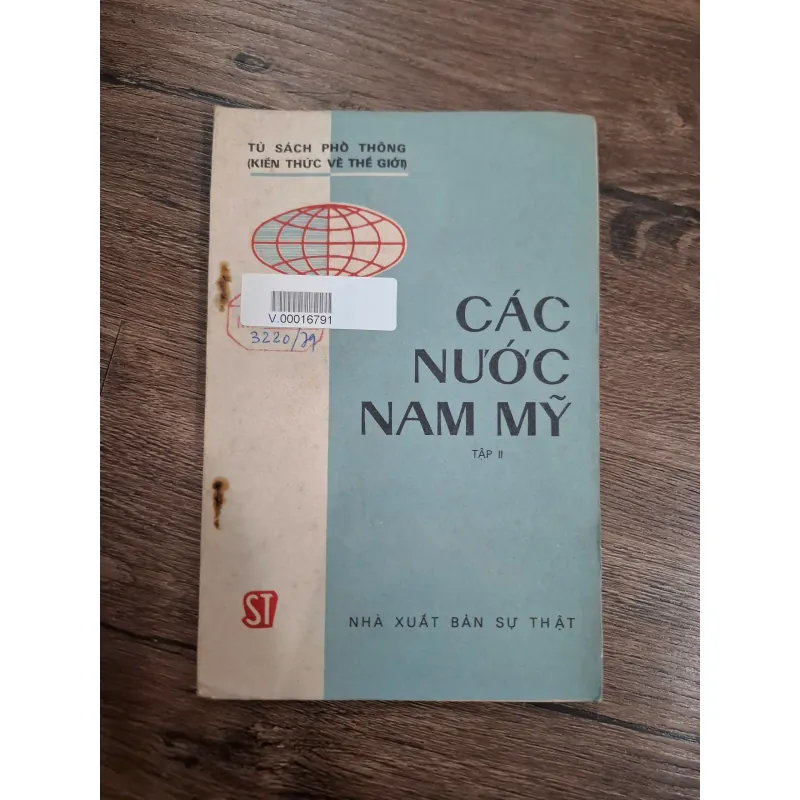 Các nước Nam Mỹ (Tập II) - Tủ sách phổ thông - Địa lý/Kiến thức chung 715785