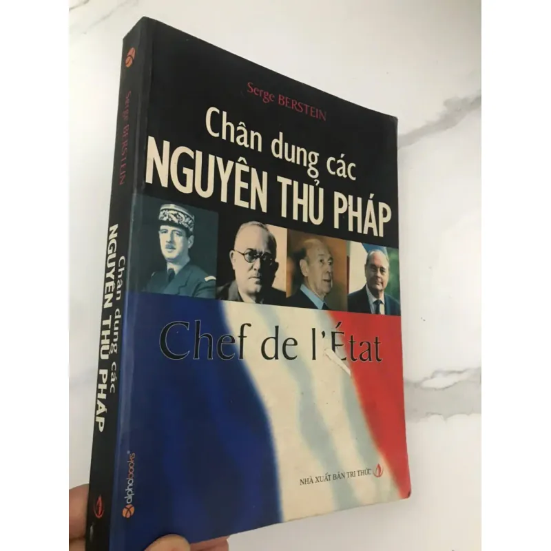 Serge Bernstein - Chân dung các Nguyên thủ Pháp (Chef de l'État) 602044
