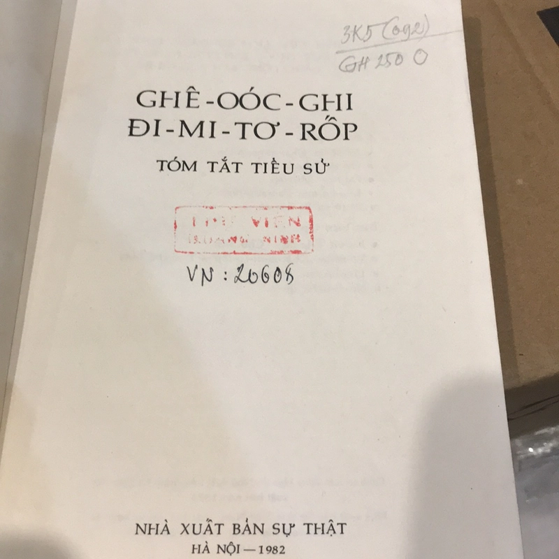 GHÊ-OOC-GHI-ĐI-MI-TƠ-RỐP (Tóm tắt Tiểu sử) 520865